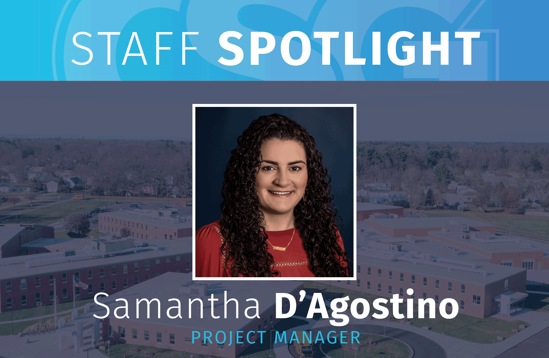 Staff Spotlight: Samantha D'Agostino