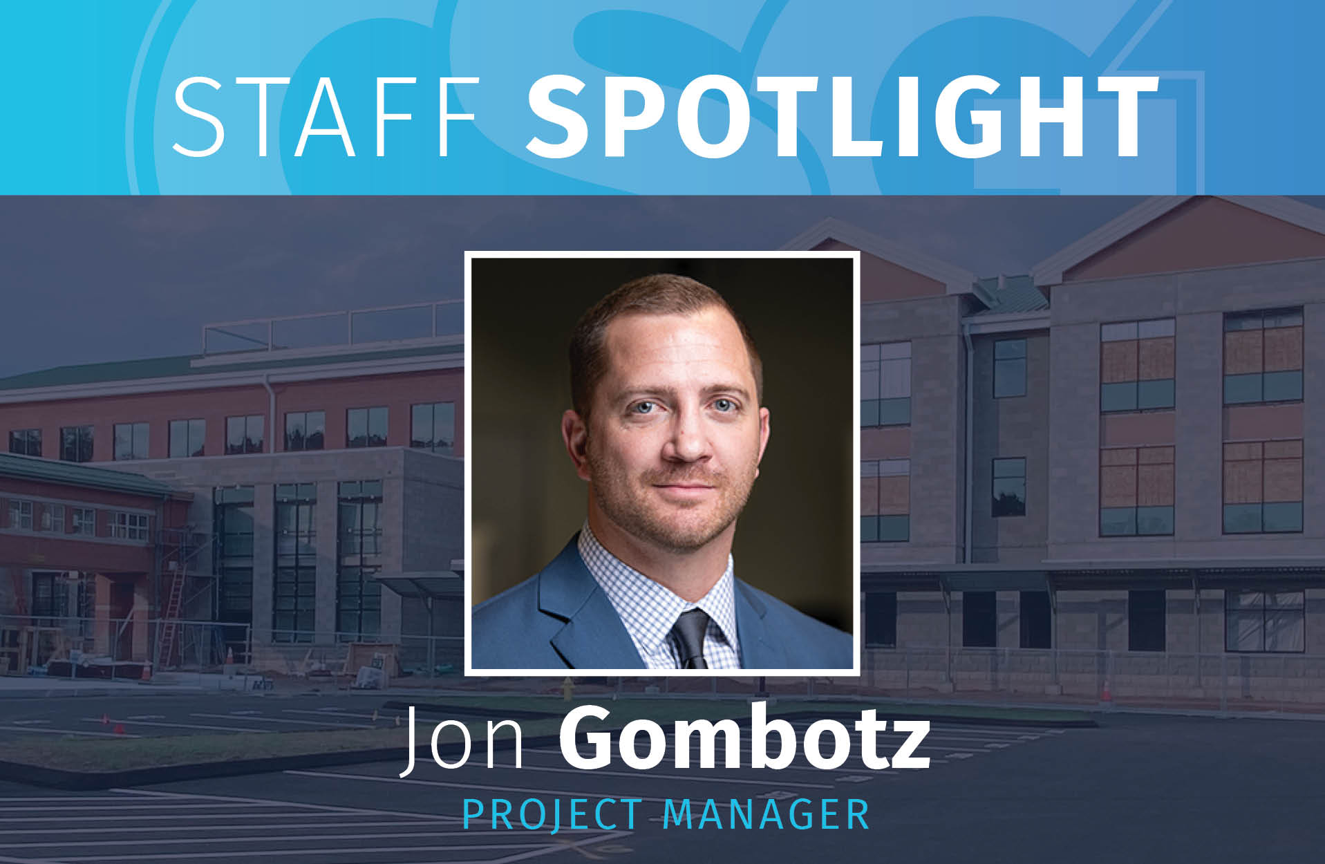 Staff Spotlight: Jon Gombotz